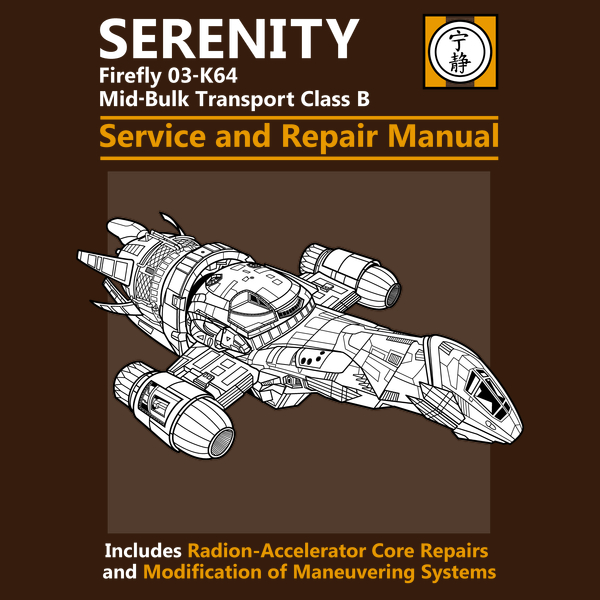 Serenity Service and Repair Manual Tee Design by ADHO 1982.