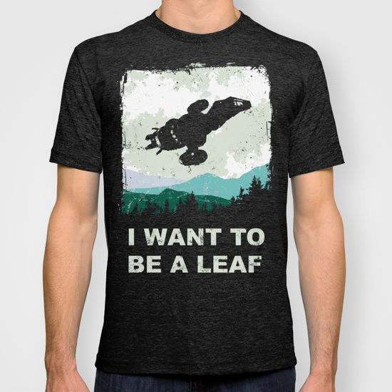I Want To Be A Leaf Tee Design by Girardin27.